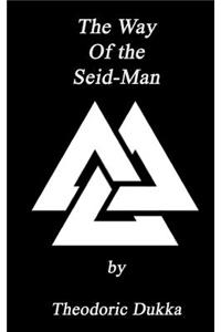 The Way of the Seid-Man