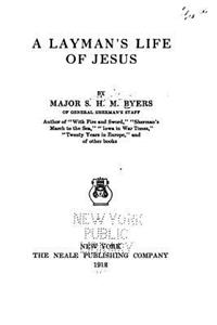 Layman's Life of Jesus