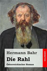 Die Rahl: Österreichischer Roman