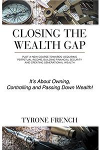 Closing the Wealth Gap