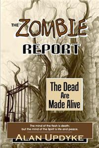 The Zombie Report