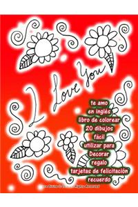 te amo en inglés libro de colorear 20 dibujos fácil utilizar para Decorar regalo tarjetas de felicitación recuerdo