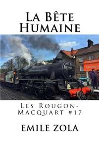 La Bete Humaine