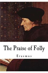 Praise of Folly