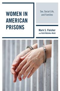 Women in American Prisons