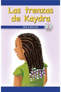 Las Trenzas de Kaydra: Una Y Otra Vez (Kaydra's Cornrows: Over and Over Again)