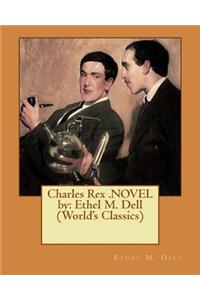 Charles Rex .NOVEL by