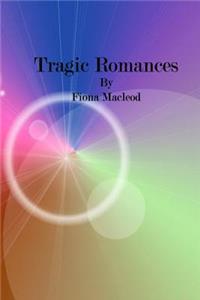 Tragic Romances