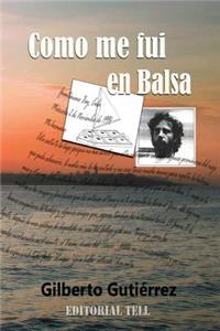Como me fui en Balsa