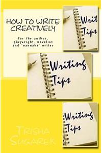 How To Write Creatively