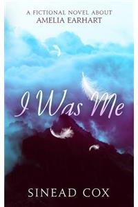 I Was Me