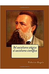 del Socialismo Utópico Al Socialismo Científico