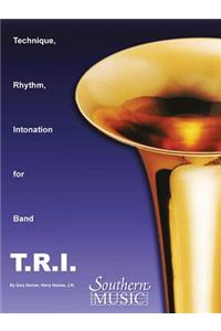 T.R.I. (Technique Rhythm Intonation)