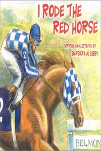 I Rode the Red Horse