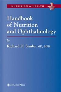 Handbook of Nutrition and Ophthalmology