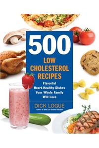 500 Low-Cholesterol Recipes