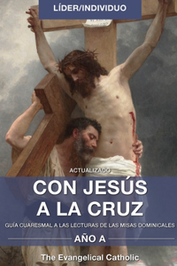 Con Jesús a la Cruz