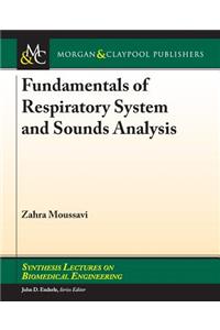 Fundamentals of Respiratory Sounds and Analysis