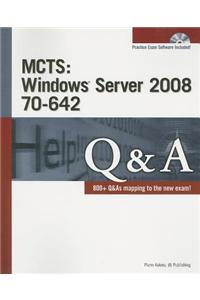 MCTS Windows Server 2008 70-642 Q&A