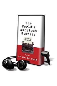 World's Shortest Stories of Love & Death