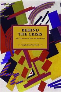 Behind the Crisis