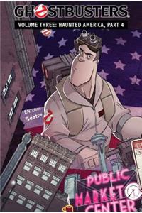 Ghostbusters Volume 3: Haunted America, Part 4