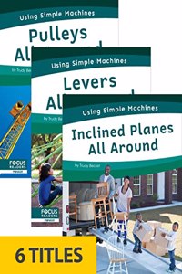 Using Simple Machines (Set of 6)