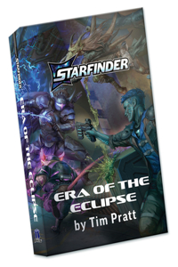 Era of the Eclipse, a Starfinder Novel (hardcover)