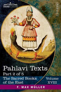 Pahlavi Texts, Part II