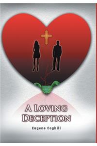 Loving Deception