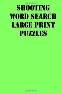 Shooting Word Search Large print puzzles