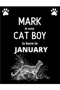 MARK a cute cat boy is born in January