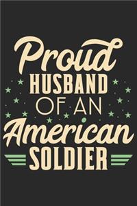 Proud husband of an american soldier
