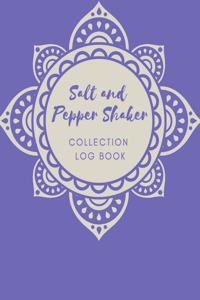 Salt and Pepper Shaker Collection Log Book