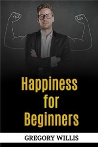 Happiness for Beginners
