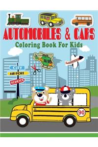Automobiles & Cars Coloring Book For Kids