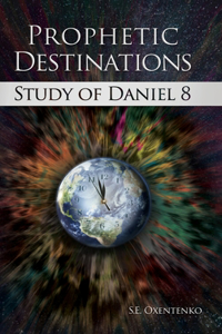 Prophetic Destinations