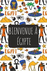 Bienvenue à Égypte