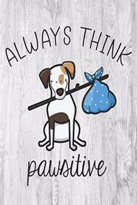 Always Think Pawsitive