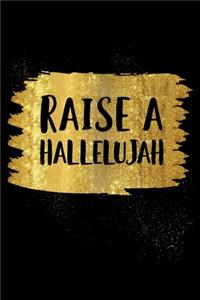 Raise a Hallelujah