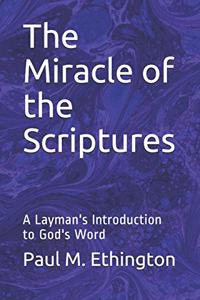 Miracle of the Scriptures