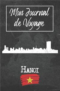 Mon Journal de Voyage Hanoi