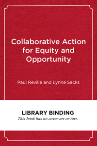 Collaborative Action for Equity and Opportunity