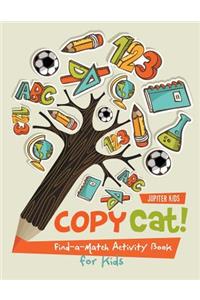Copy Cat! Find-a-Match Activity Book for Kids