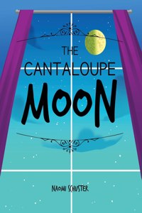 Cantaloupe Moon