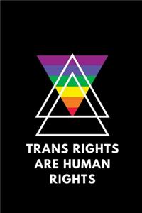 Trans Rights Are Human Rights