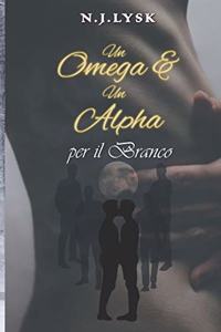 Omega & Un Alpha per il Branco