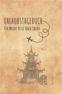 Urlaubstagebuch China