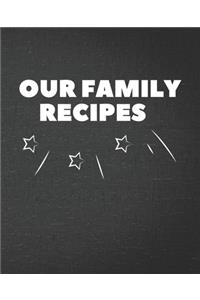 Our Family Recipes
