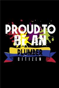 Proud to be an plumber citizen